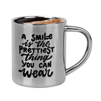 A smile is the prettiest thing you can wear, Κουπάκι μεταλλικό διπλού τοιχώματος για espresso (220ml)