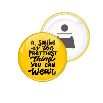 A smile is the prettiest thing you can wear, Μαγνητάκι και ανοιχτήρι μπύρας στρογγυλό διάστασης 5,9cm