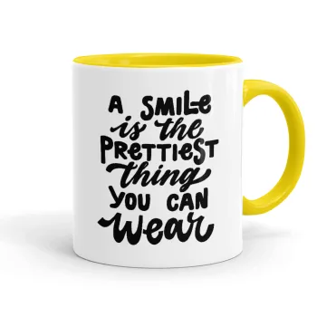 A smile is the prettiest thing you can wear, Κούπα χρωματιστή κίτρινη, κεραμική, 330ml