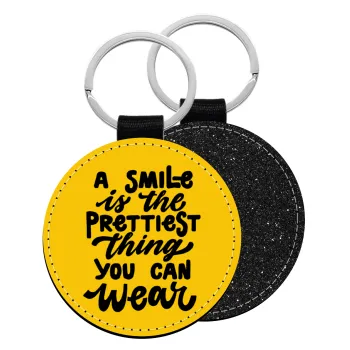 A smile is the prettiest thing you can wear, Μπρελόκ Δερματίνη, στρογγυλό ΜΑΥΡΟ (5cm)