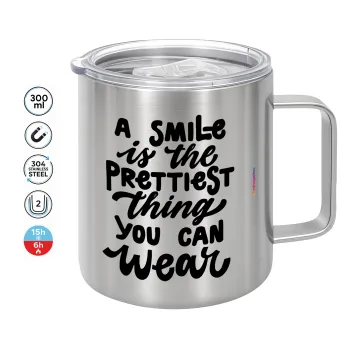 A smile is the prettiest thing you can wear, Κούπα Ανοξείδωτη διπλού τοιχώματος 300ml