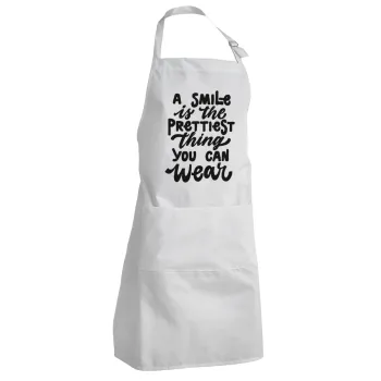 A smile is the prettiest thing you can wear, Ποδιά Σεφ Ολόσωμη Ενήλικων (με ρυθμιστικά και 2 τσέπες)