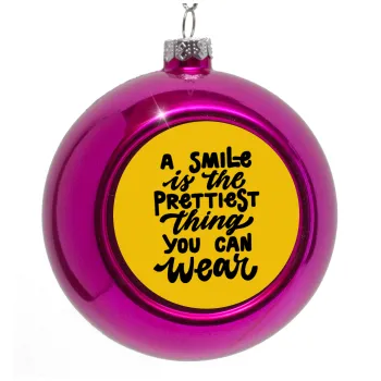 A smile is the prettiest thing you can wear, Purple Christmas tree ornament bauble 8cm