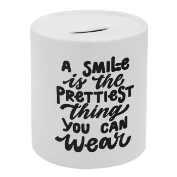 A smile is the prettiest thing you can wear, Κουμπαράς πορσελάνης με τάπα