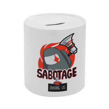 Among US Sabotage, Κουμπαράς πορσελάνης με τάπα