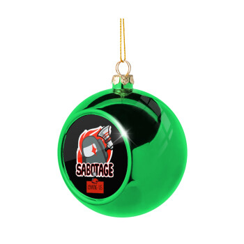 Among US Sabotage, Χριστουγεννιάτικη μπάλα δένδρου Πράσινη 8cm