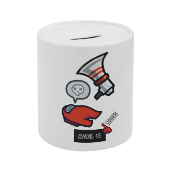 Among US Shhhh!!!, Κουμπαράς πορσελάνης με τάπα