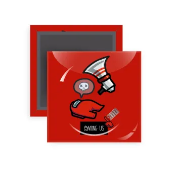 Among US Shhhh!!!, Μαγνητάκι ψυγείου τετράγωνο διάστασης 5x5cm