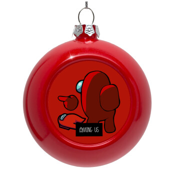 Among US i am impostor..., Red Christmas tree ornament bauble 8cm