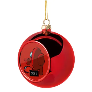Among US i am impostor..., Christmas tree ball Red 8cm