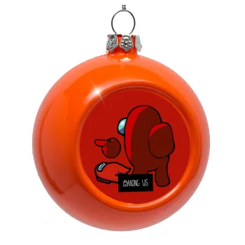 Among US i am impostor..., Orange Christmas tree ornament bauble 8cm