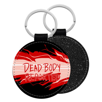 Among US dead body reported, Μπρελόκ Δερματίνη, στρογγυλό ΜΑΥΡΟ (5cm)