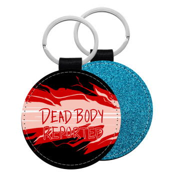 Among US dead body reported, Μπρελόκ Δερματίνη, στρογγυλό ΜΠΛΕ (5cm)