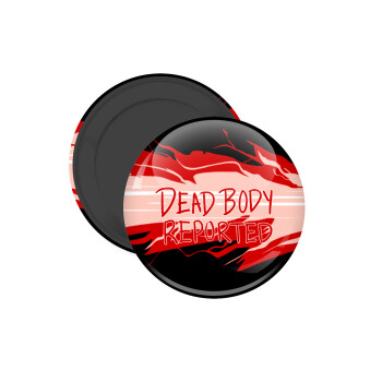 Among US dead body reported, Μαγνητάκι ψυγείου στρογγυλό διάστασης 5cm