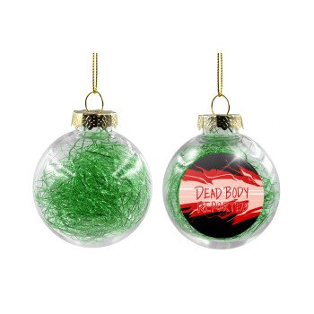 Among US dead body reported, Transparent Christmas tree ball ornament with green filling 8cm