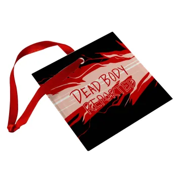 Among US dead body reported, Christmas ornament, glass square ornament 9x9cm