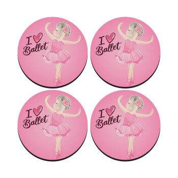 I Love Ballet, SET of 4 round wooden coasters (9cm)