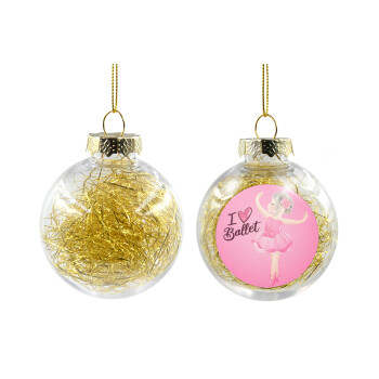 I Love Ballet, Χριστουγεννιάτικη μπάλα δένδρου διάφανη με χρυσό γέμισμα 8cm