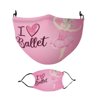 I Love Ballet, Μάσκα υφασμάτινη Ενηλίκων πολλαπλών στρώσεων με υποδοχή φίλτρου