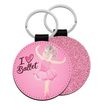 I Love Ballet, Μπρελόκ Δερματίνη, στρογγυλό ΡΟΖ (5cm)