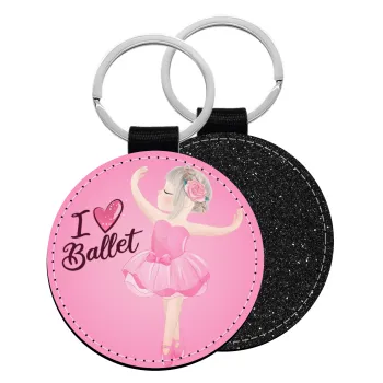 I Love Ballet, Μπρελόκ Δερματίνη, στρογγυλό ΜΑΥΡΟ (5cm)