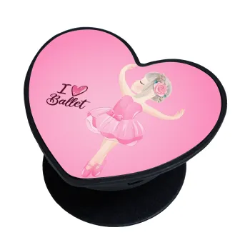 I Love Ballet, Phone Holders Stand  καρδιά Μαύρο Βάση Στήριξης Κινητού στο Χέρι