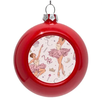 Μπαλαρίνα, Στολίδι Χριστουγεννιάτικη μπάλα δένδρου Κόκκινη 8cm