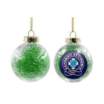 Ελληνική Αστυνομία, Transparent Christmas tree ball ornament with green filling 8cm