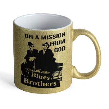 Blues brothers on a mission from God, 
