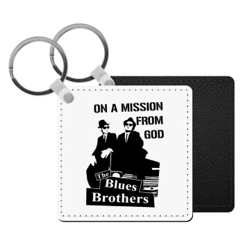 Blues brothers on a mission from God, Μπρελόκ Δερματίνη, τετράγωνο ΜΑΥΡΟ (5x5cm)
