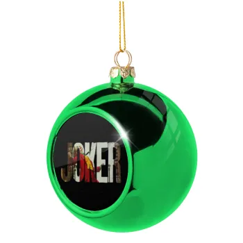 Joker, Green Christmas tree ornament ball 8cm