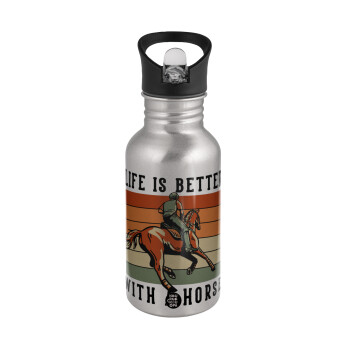 Life is Better with a Horse, Water bottle Silver with straw, stainless steel 500ml