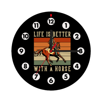 Life is Better with a Horse, Wooden wall clock (20cm)
