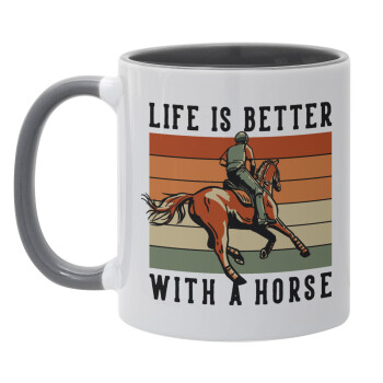 Life is Better with a Horse, Κούπα χρωματιστή γκρι, κεραμική, 330ml