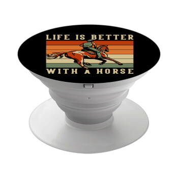 Life is Better with a Horse, Phone Holders Stand  Λευκό Βάση Στήριξης Κινητού στο Χέρι