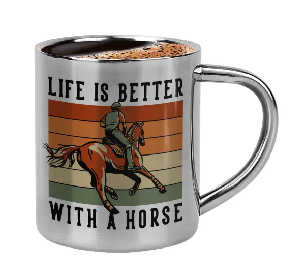 Life is Better with a Horse — Κουπάκι μεταλλικό διπλού τοιχώματος για espresso (220ml)