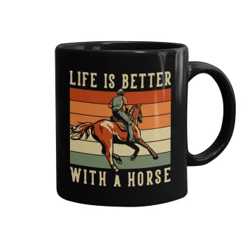 Life is Better with a Horse, Κούπα Μαύρη, κεραμική, 330ml