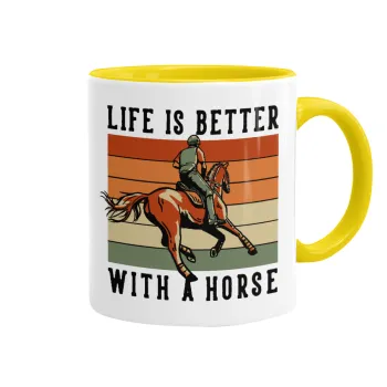 Life is Better with a Horse, Mug colored yellow, ceramic, 330ml