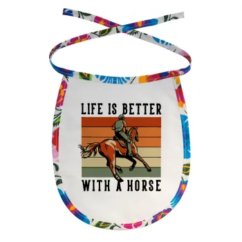Life is Better with a Horse, Σαλιάρα μωρού αλέκιαστη με κορδόνι Χρωματιστή