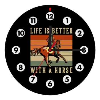 Life is Better with a Horse, Ρολόι τοίχου ξύλινο (20cm)