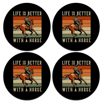 Life is Better with a Horse, ΣΕΤ 4 Σουβέρ ξύλινα στρογγυλά (9cm)