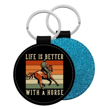 Life is Better with a Horse, Μπρελόκ Δερματίνη, στρογγυλό ΜΠΛΕ (5cm)