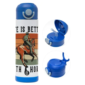 Life is Better with a Horse, Παιδικό παγούρι θερμό, ανοξείδωτο, με καλαμάκι ασφαλείας, ΜΠΛΕ (500ml)