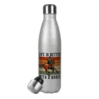 Life is Better with a Horse, Metallic Glitter Silver Thermos Flask (Stainless steel), double-walled, 500ml
