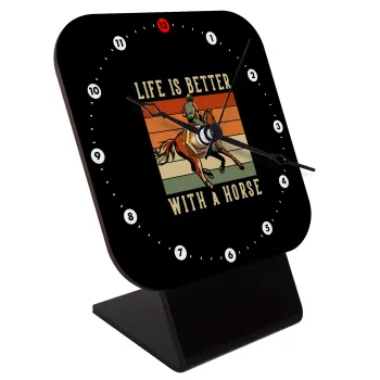 Life is Better with a Horse, Quartz Wooden table clock with hands (10cm)