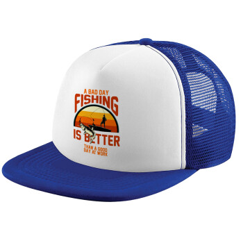 A bad day FISHING is better than a good day at work, Καπέλο Soft Trucker με Δίχτυ Blue/White 