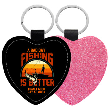 A bad day FISHING is better than a good day at work, Μπρελόκ PU δερμάτινο glitter καρδιά ΡΟΖ