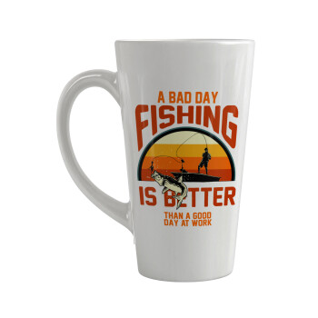 A bad day FISHING is better than a good day at work, Κούπα κωνική Latte Μεγάλη, κεραμική, 450ml
