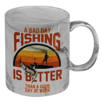 A bad day FISHING is better than a good day at work, Κούπα κεραμική, marble style (μάρμαρο), 330ml