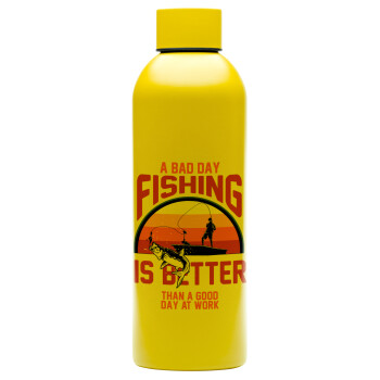 A bad day FISHING is better than a good day at work, Μεταλλικό παγούρι νερού, 304 Stainless Steel 800ml